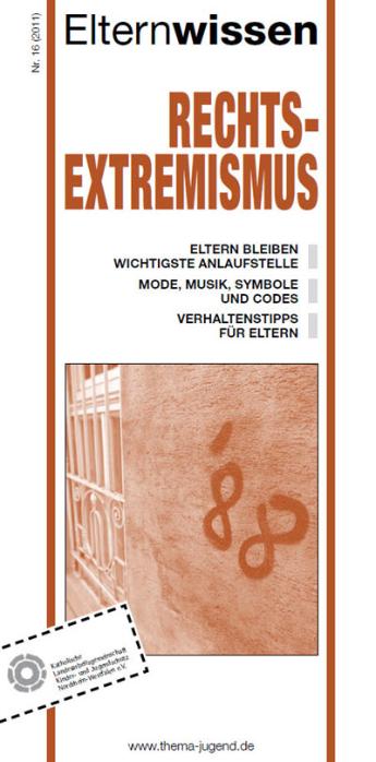 Elternwissen Nr. 16 | Rechtsextremismus